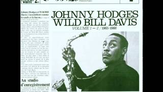 Jazz Tribune No. 1- Johnny Hodges- Wild Bill Davis Volume 1 - 2 (1965-1966) (1979) (Full Album)