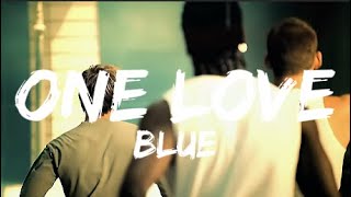 Download lagu One Love - Blue (Lyrics) mp3
