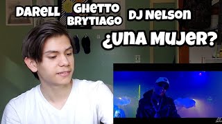 DJ Nelson ➕ Darell ➕ Brytiago ➕ De La Ghetto - Una Mujer [Official Video] (Reaccion)