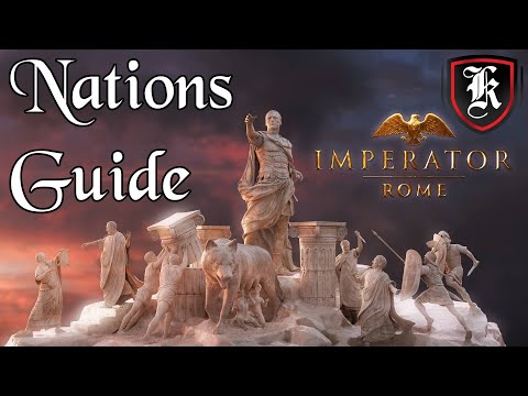 Imperator Rome Nations Guide - What Nation Should I Play As?