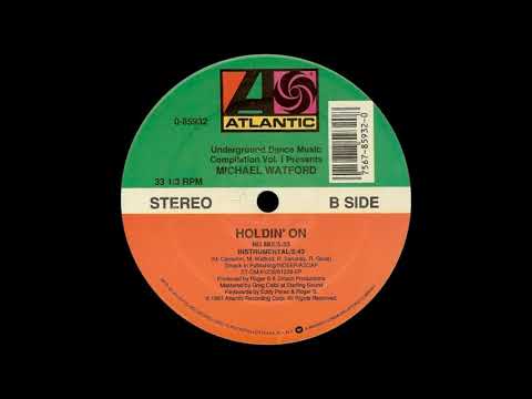 Michael Watford - Holdin' On (Nu Mix)