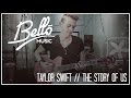 Guitar Cover | Taylor Swift - The Story Of Us | Bello Music (Official) 2015