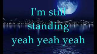 Elton John - I&#39;m still standing (with lyrics)