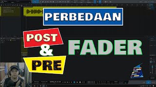 DIJAMIN PAHAM !! Perbedaan Post Fader dan Pre Fader