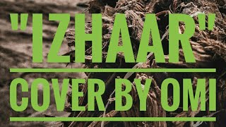 Izhaar-Gurnazar Chitta | Cover Song | Punjabi song | Omi