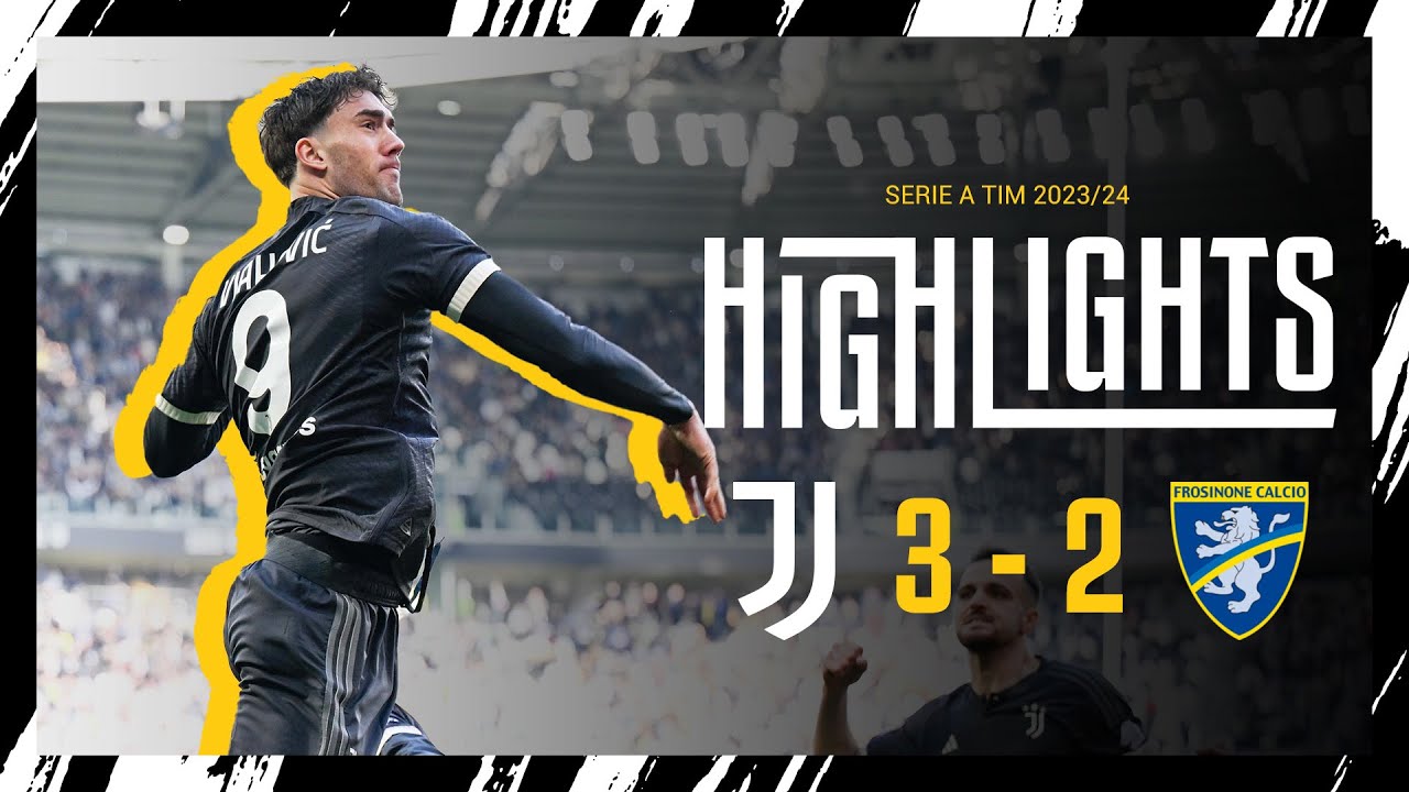 Juventus vs Frosinone highlights