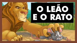Historinha Infantil O Leo e o Rato - Fbulas de Esopo Narradas