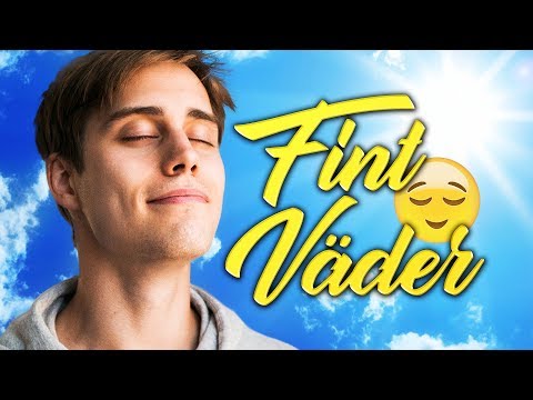 Det jobbiga med Fint Väder