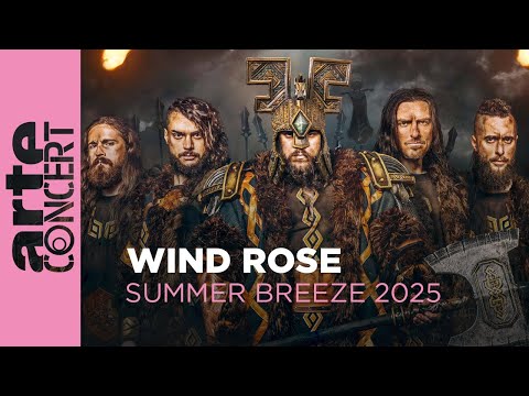 Wind Rose - Summer Breeze 2025 - ARTE Concert