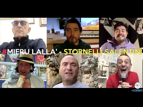 MIERU LALLA'- STORNELLI SALENTINI #SAN MARTINU- THE LESIONATI & FRIENDS