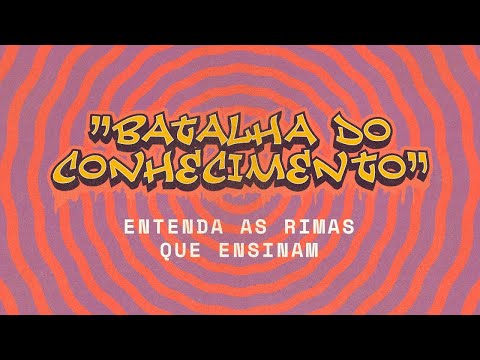 "Batalha do Conhecimento": entenda as rimas que ensinam