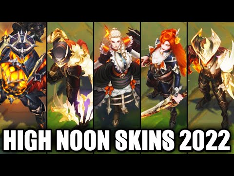 All NEW 2022 High Noon Skins Spotlight Katarina Leona Mordekaiser Varus Talon (League of Legends)
