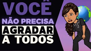 Não tente AGRADAR todo MUNDO | Palavra de motivação | palavra de Deus hoje