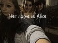 Her name is Alice - Shinedown 