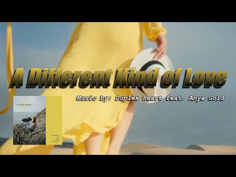 DIFFERENT KIND OF LOVE: Duplex Heart ft Anya Gold #unofficialvideo #DifferentKindOfLove #iwritevideo