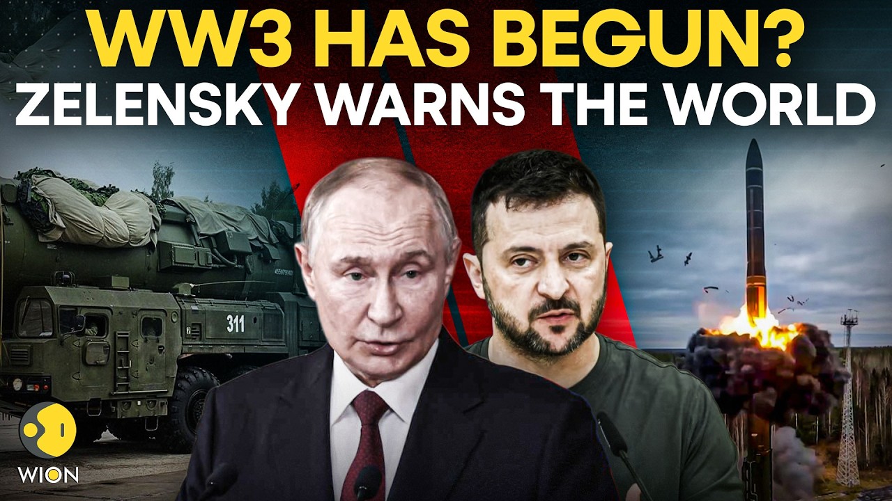 Russia-Ukraine War: Zelensky Warns Putin Has Already Started World War Three | WION Originals