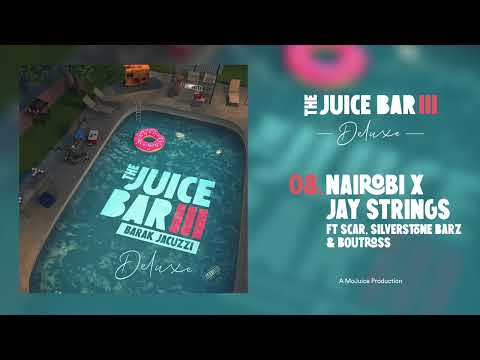 Nairobi X Jay Strings ft Scar Mkadinali, Silverstone Barz & Boutross