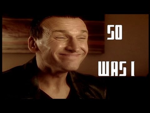 [ DOCTOR WHO ] Tribute to Ninth  - You made me better