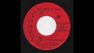 Lynn Anderson - Chart 1475 - Too Much Of You