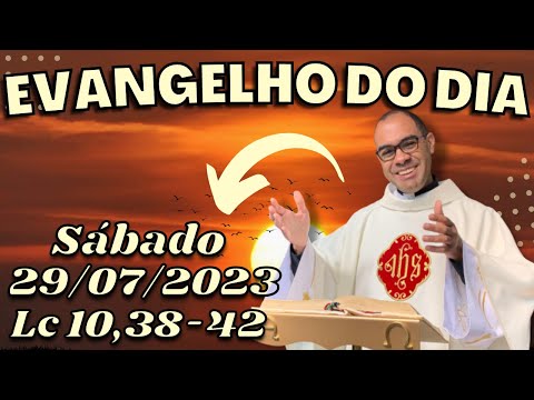 EVANGELHO DO DIA – 29/07/2023 - HOMILIA DIÁRIA – LITURGIA DE HOJE - EVANGELHO DE HOJE -PADRE GUSTAVO