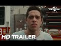 The King of Staten Island – Officiële Trailer (Universal Pictures) HD