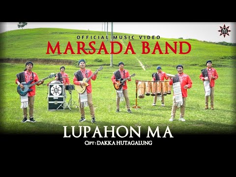 MARSADA BAND - LUPAHON MA (Official Music Video) || Lagu Batak Terbaru 2023