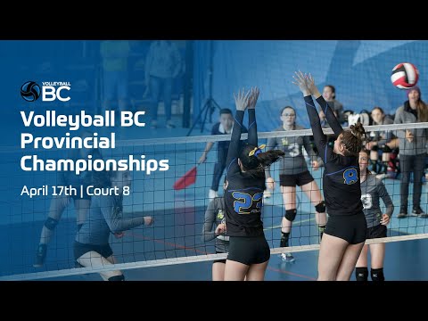 2022 Volleyball BC Provincial Championships - April 17 | Richmond Olympic Oval
