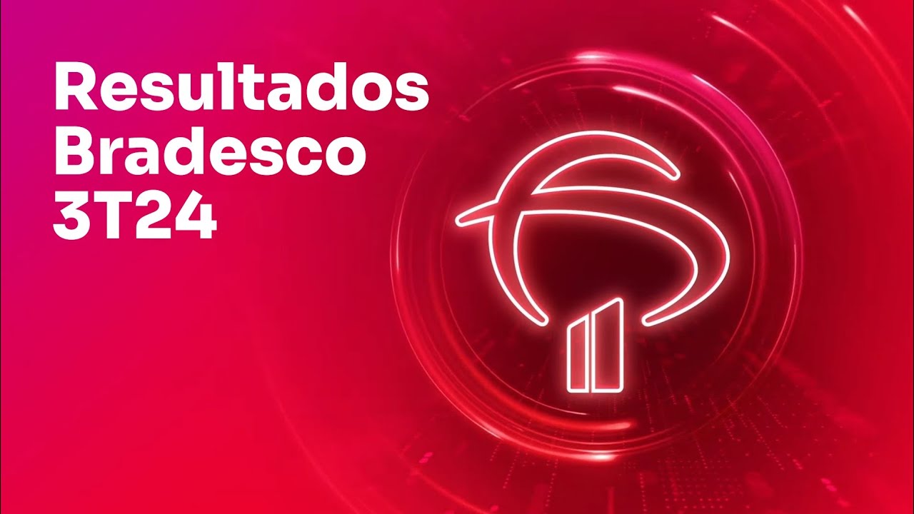 BBDC4 - Resultados Bradesco 3T24