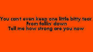 How Strong Are You Now-Rascal Flatts