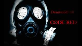Dominion III - Code Red