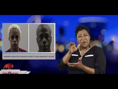 Husband, daughter charged in wife’s “good samaritan” killing (ASL - 3.5.19)
