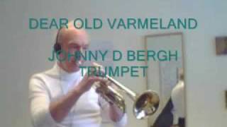 Swedish Folksong. "Ack Varmeland Du Skona"" by Johnny on Trumpet