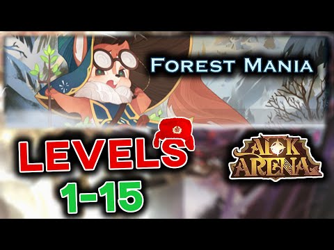 FOREST MANIA WALKTHROUGH - Stage 1-15 [AFK ARENA]