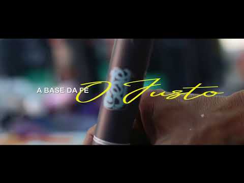 Teaser - A Base da Fé - O Justo