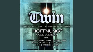 Hoffnung (XXL Remix) (feat. Blut &amp; Kasse, Toony, Cashmo, Jeyz, Marc Reis, Blaze, Born, Bleck,...