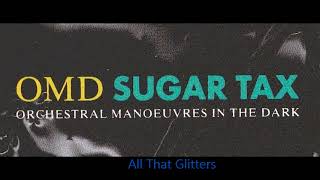 OMD - All That Glitters ( Is Not Gold )