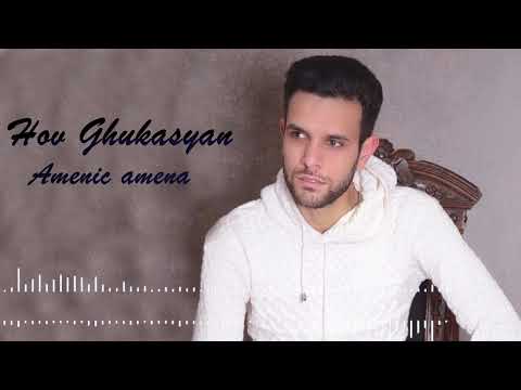 Hov Ghukasyan - Amenic Amena  cover 2025