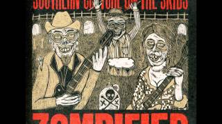 Souther culture on the skids - Blood sucker