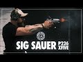 RUNDOWN SERIES Sig Sauer P226 Xfive