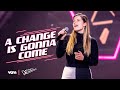 Louise - 'A Change Is Gonna Come ' | The Blind Auditions | The Voice van Vlaanderen | VTM