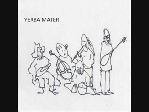 Yerba Mater - Sebkha