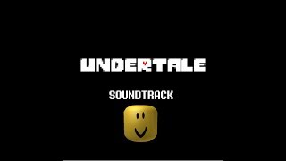 The entire Undertale soundtrack, but every note is replaced with the roblox death sound
