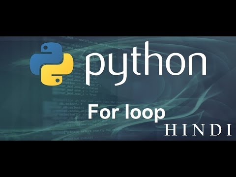Python Tutorial 7 For loop हिन्दी