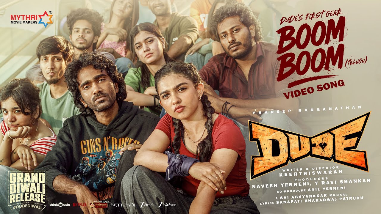 Boom Boom Song Lyrics – Dude (Telugu) | Pradeep Ranganathan