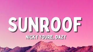 Download lagu Nicky Youre, dazy - Sunroof (Lyrics) mp3 Download lagu Nicky Youre, dazy - Sunroof (Lyrics) mp3
