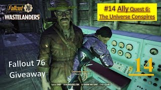 Fallout 76 Wastelanders DLC - The Universe Conspires - Investigate Signal and Eliminate Threats