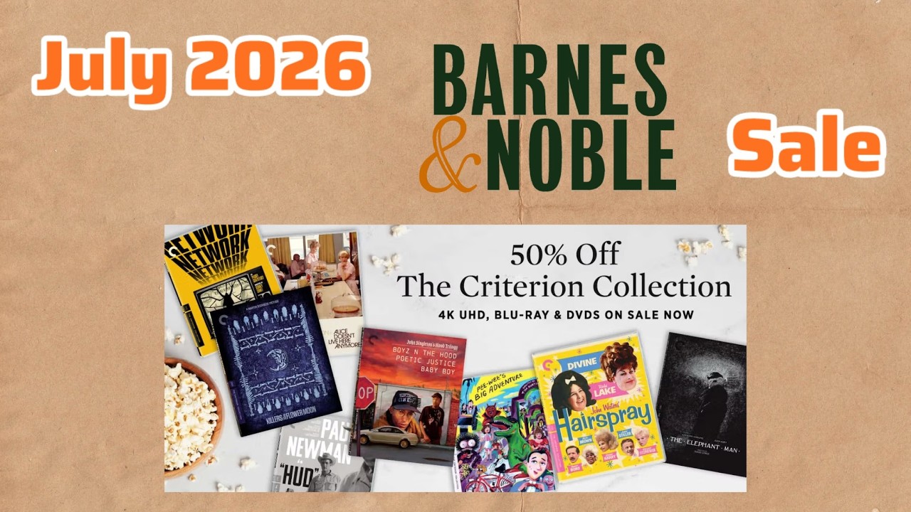 July 2026 Criterion Collection Sale Announcement & Wishlist   Barnes & Noble 50% Off