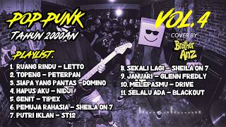 Download lagu Lagu Hits Pop Indonesia Tahun 2000an Cover Pop-Punk Vol.4 | BROTHERANZ | Nostalgia Era SMA! mp3