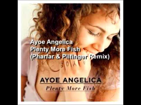 Ayoe Angelica - Plenty More Fish (Pharfar & Pilfinger Remix)