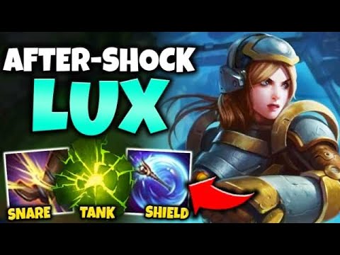 LUX SUPPORT IS 100% BROKEN NOW! TAKE AFTER-SHOCK AND NEVER DIE - League of Legends